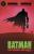 BATMAN: LAST KNIGHT ON EARTH (MINI-SERIES): Book One